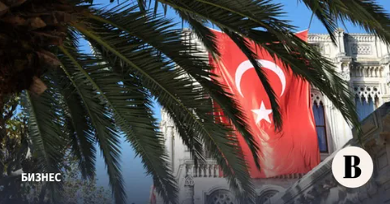 Число компаний с турецким участием в России с 2022 года выросло втрое